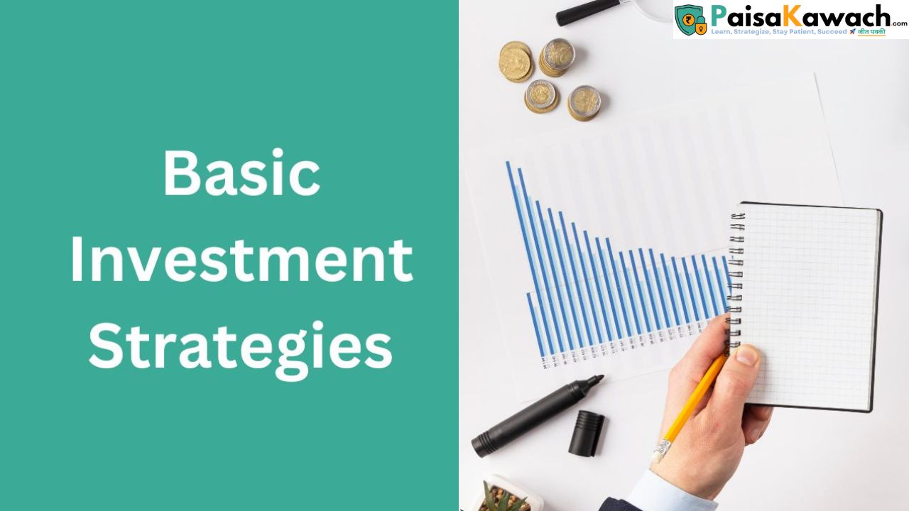 Basic Investment Strategies